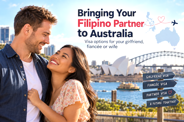 Bringing Your Filipino Partner to Australia: A Guide for Australian Men