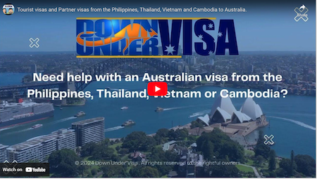 Australian visas from the Philippines, Australian visas from Thailand, Australian visas from Vietnam., Australian visas from Cambodia